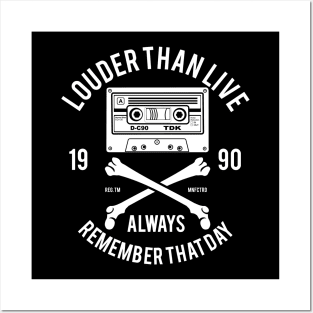 Louder Than Live Cassette Tape Always Remember That Day Posters and Art